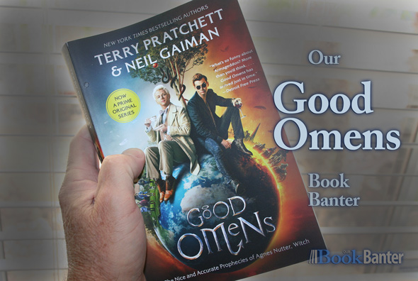 Our Good Omens book banter and review