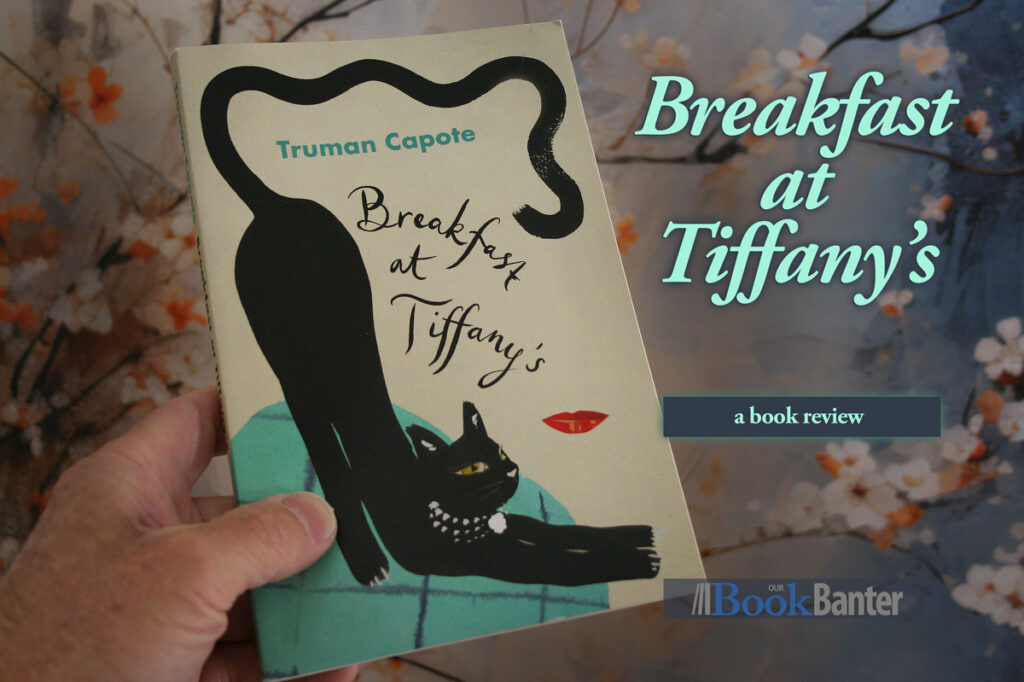 Breakfast at Tiffany's book review