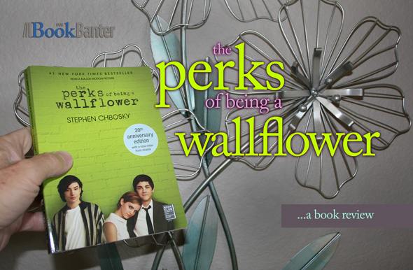 The Perks of Being a Wallflower book review