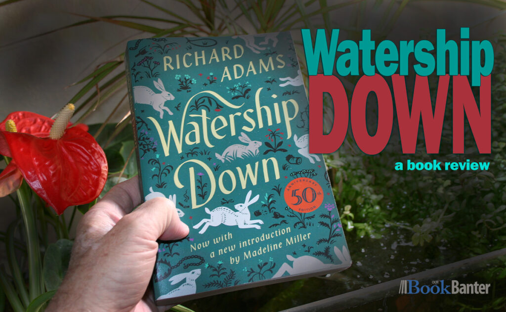 Watership Down book review Watership Down book review